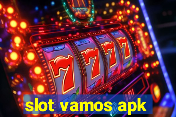 slot vamos apk