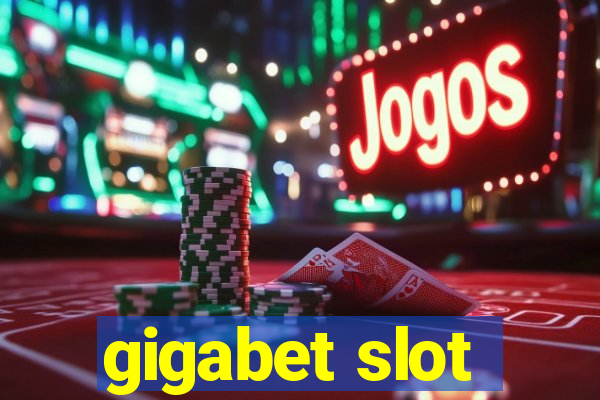 gigabet slot