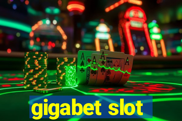 gigabet slot