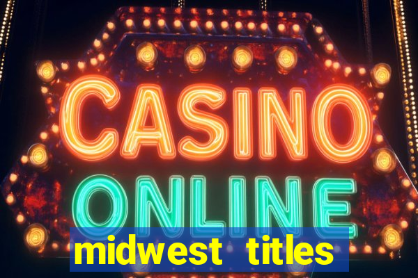 midwest titles agency app