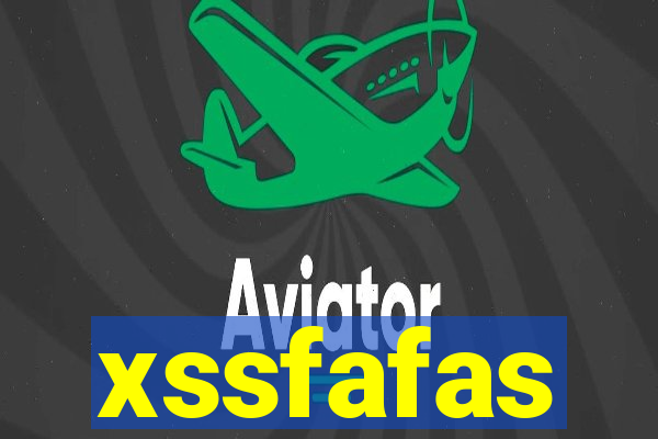 xssfafas