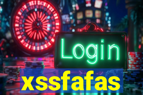 xssfafas