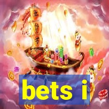 bets i