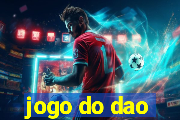 jogo do dao