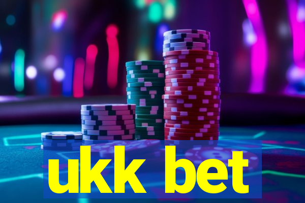 ukk bet