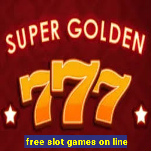 free slot games on line