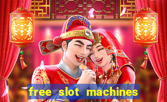 free slot machines no download