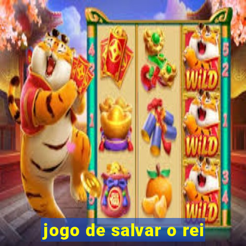 jogo de salvar o rei