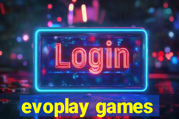 evoplay games