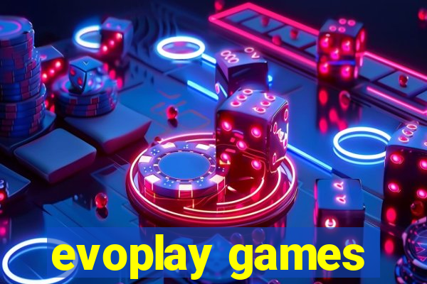 evoplay games