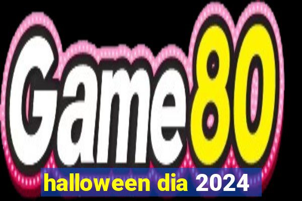 halloween dia 2024