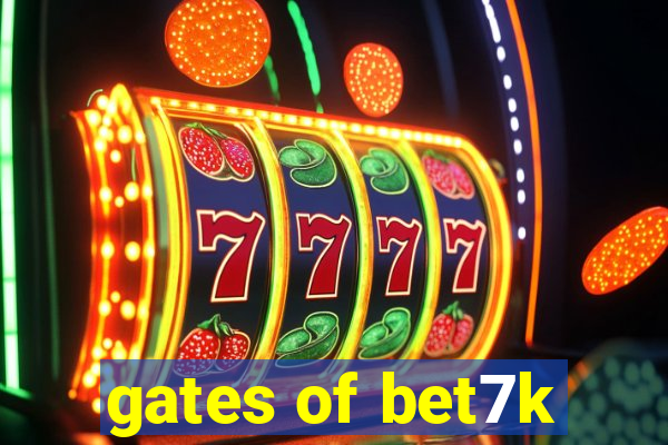 gates of bet7k