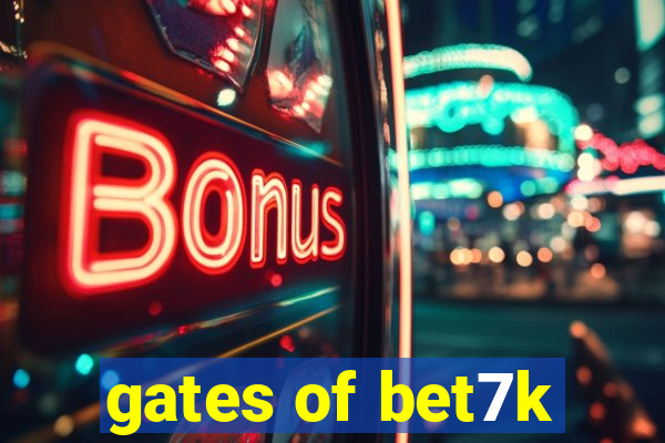 gates of bet7k