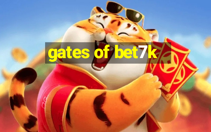 gates of bet7k