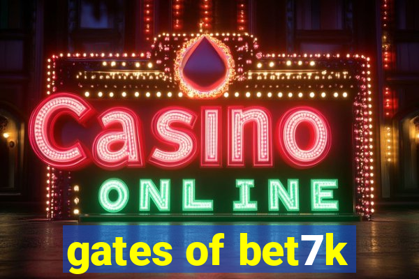 gates of bet7k