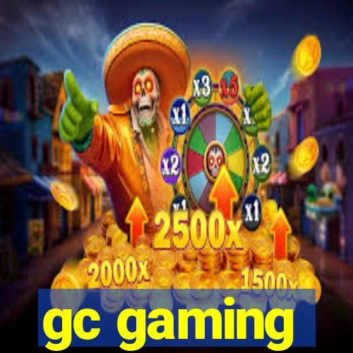 gc gaming