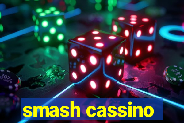 smash cassino