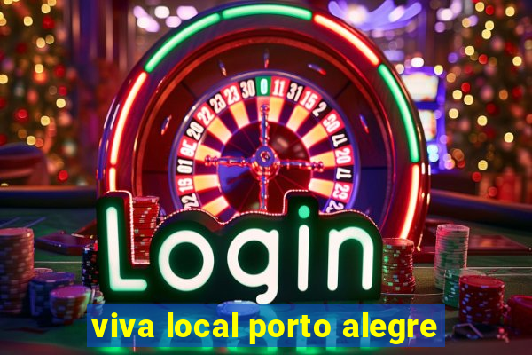 viva local porto alegre