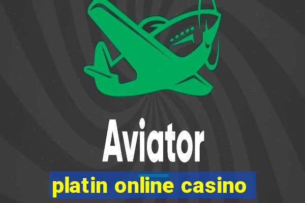 platin online casino