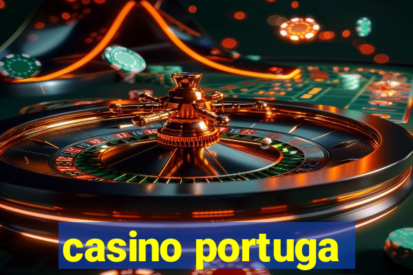 casino portuga