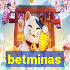 betminas