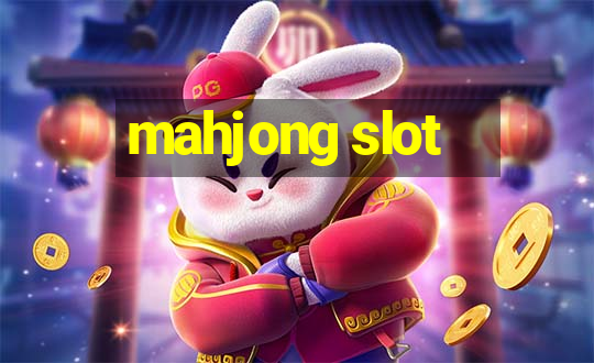 mahjong slot