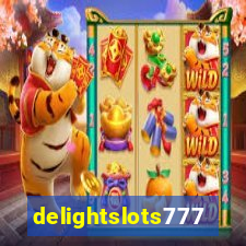 delightslots777