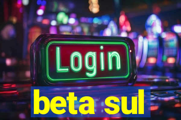 beta sul