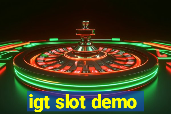 igt slot demo