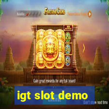 igt slot demo