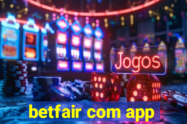 betfair com app