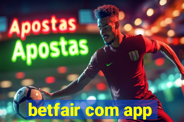 betfair com app