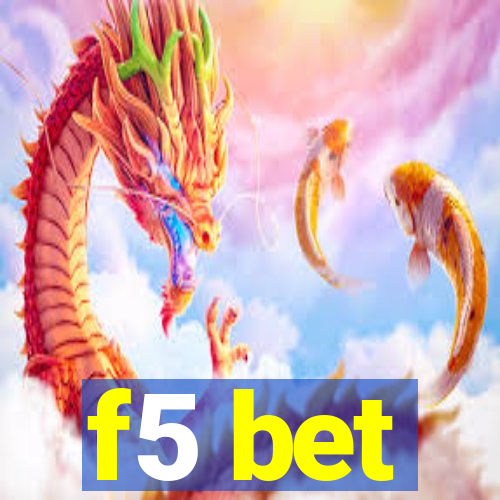 f5 bet