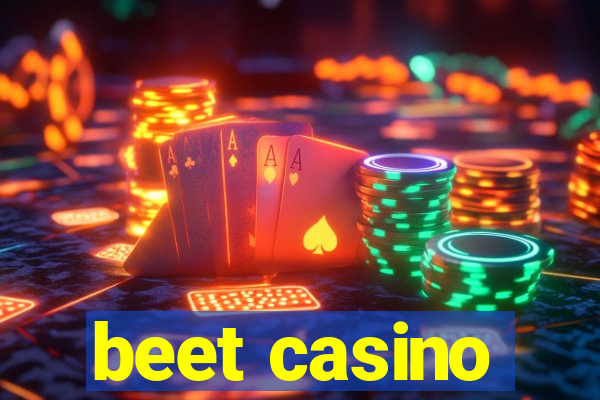 beet casino