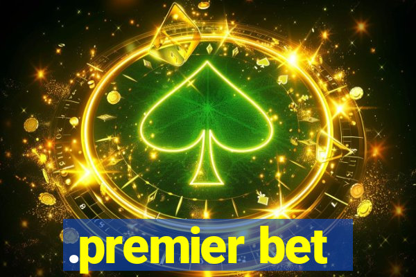 .premier bet