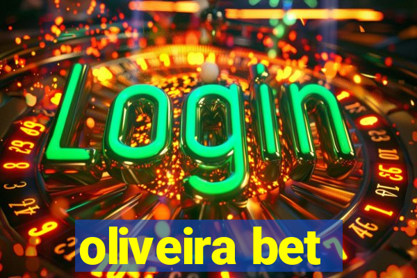 oliveira bet