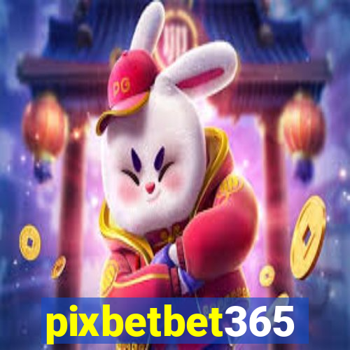 pixbetbet365