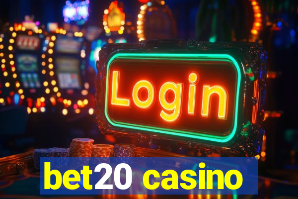 bet20 casino