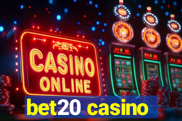 bet20 casino