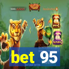 bet 95