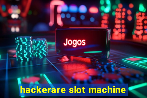 hackerare slot machine