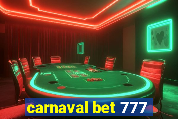 carnaval bet 777