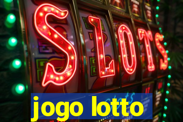 jogo lotto