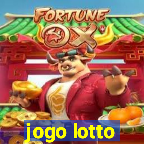 jogo lotto