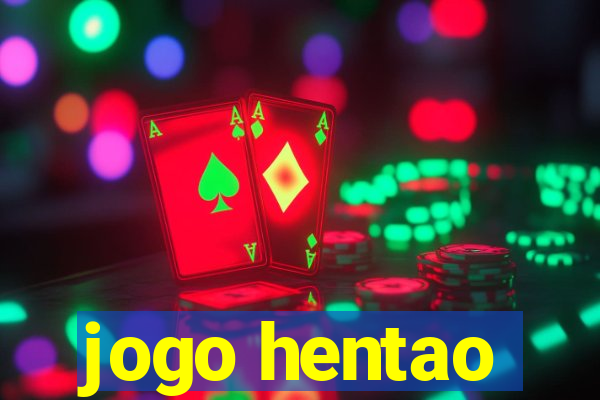 jogo hentao