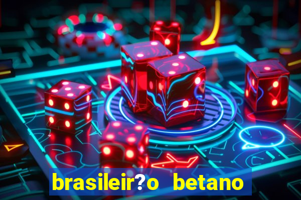 brasileir?o betano 2024 jogos