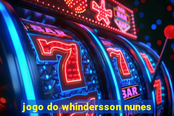 jogo do whindersson nunes