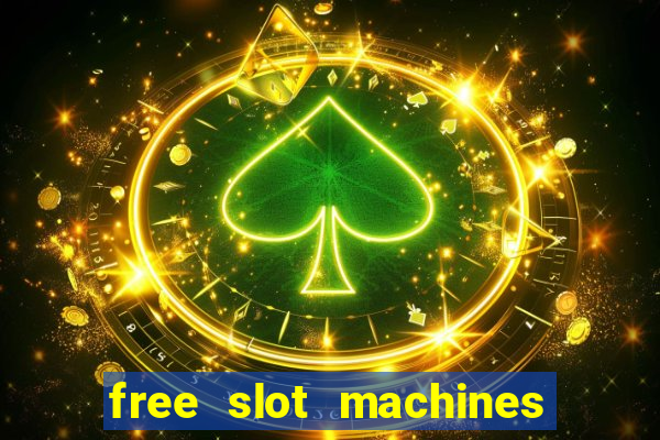 free slot machines on line