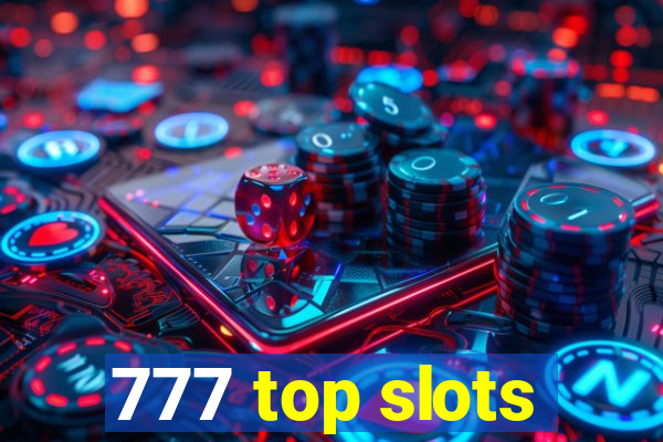 777 top slots