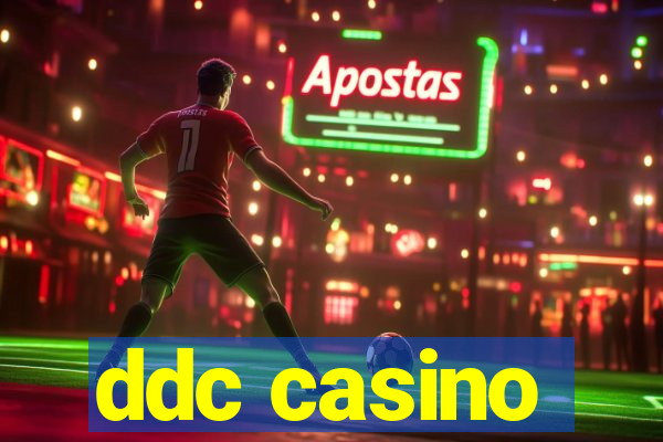 ddc casino